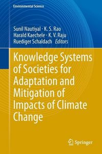 Produktbild: Knowledge Systems of Societies for Adaptation and Mitigation of Impacts of Climate Change
