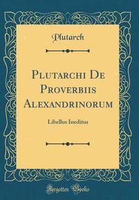 Produktbild: Lat-Plutarchi De Proverbiis Al