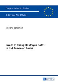 Produktbild: Scraps of Thought: Margin Notes in Old Romanian Books
