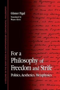 Produktbild: For a Philosophy of Freedom and Strife