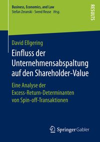 Bild vom Artikel Einfluss der Unternehmensabspaltung auf den Shareholder-Value vom Autor David Ellgering
