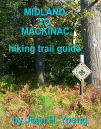 Produktbild: Midland to Mackinac Trail Guide
