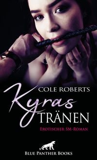 Produktbild: Kyras Tr&auml;nen | Erotischer SM-Roman
