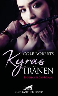 Produktbild: Kyras Tr&auml;nen | Erotischer SM-Roman