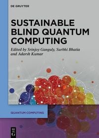Produktbild: Sustainable Blind Quantum Computing