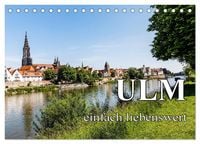 Produktbild: Ulm einfach liebenswert (Tischkalender 2026 DIN A5 quer), CALVENDO Monatskalender