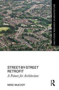 Produktbild: McEvoy, M: Street-by-Street Retrofit