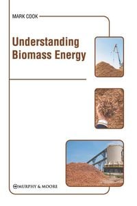 Produktbild: Understanding Biomass Energy