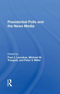 Produktbild: Presidential Polls And The News Media