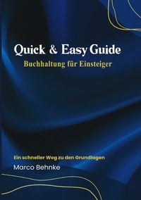 Produktbild: Quick &amp; Easy Guide Buchhaltung f&uuml;r Einsteiger