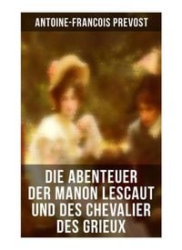 Produktbild: Die Abenteuer der Manon Lescaut und des Chevalier des Grieux