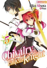 Produktbild: Chivalry of a Failed Knight: Volume 5