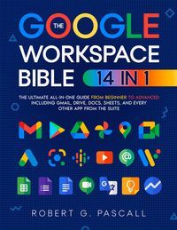 Produktbild: The Google Workspace Bible