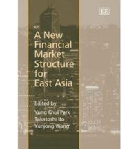 Produktbild: A New Financial Market Structure for East Asia