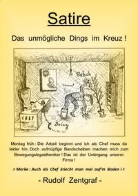 Produktbild: Das unm&ouml;gliche Dings im Kreuz !