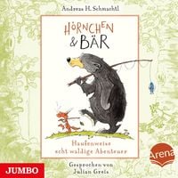 Produktbild: H&ouml;rnchen & B&auml;r. Haufenweise echt waldige Abenteuer [Band 1]