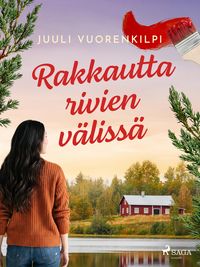 Produktbild: Rakkautta rivien v&auml;liss&auml;