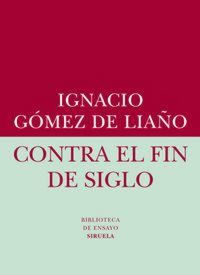 Produktbild: Contra el fin de siglo