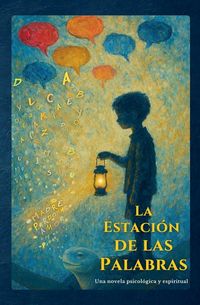 Produktbild: La Estaci&oacute;n de las Palabras
