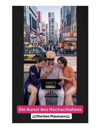 Produktbild: Die Kunst des Hochschlafens
