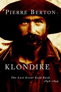 Produktbild: Klondike: The Last Great Gold Rush, 1896-1899