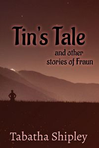 Produktbild: Tin's Tale and Other Stories of Fraun