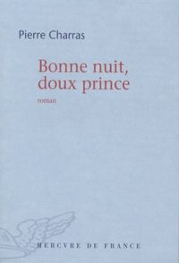 Produktbild: Bonne nuit, doux prince
