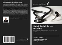 Produktbild: Salud dental de los reclutas