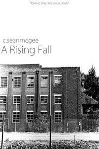 Produktbild: A Rising Fall (CITY: A Literary Concerto, #1)