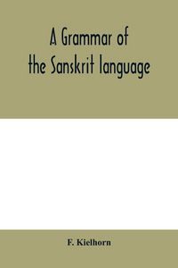 Produktbild: A grammar of the Sanskrit language