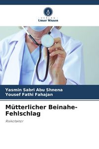 Produktbild: M&uuml;tterlicher Beinahe-Fehlschlag
