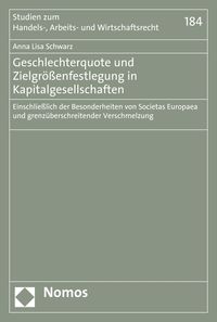 Produktbild: Geschlechterquote und Zielgr&ouml;&szlig;enfestlegung in Kapitalgesellschaften