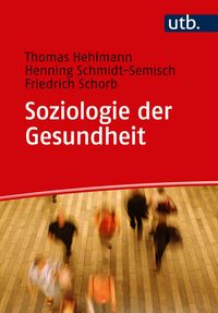 Produktbild: Soziologie der Gesundheit