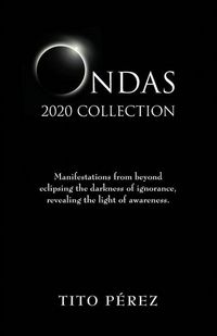 Produktbild: Ondas 2020 Collection: Manifestations from beyond eclipsing the darkness of ignorance, revealing the light of awareness.