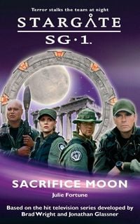 Produktbild: STARGATE SG-1 Sacrifice Moon