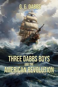 Produktbild: Three Dabbs Boys and the American Revolution