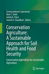 Produktbild: Conservation Agriculture: A Sustainable Approach for Soil Health and Food Security