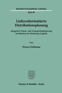 Produktbild: Lieferzeitorientierte Distributionsplanung.