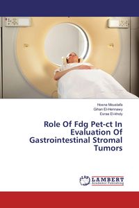 Produktbild: Role Of Fdg Pet-ct In Evaluation Of Gastrointestinal Stromal Tumors