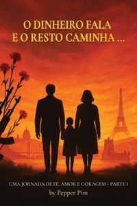 Produktbild: O Dinheiro Fala E O Resto Caminha