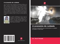Produktbild: A economia do cuidado