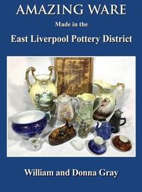 Produktbild: Amazing Ware Made in the East Liverpool Pottery District