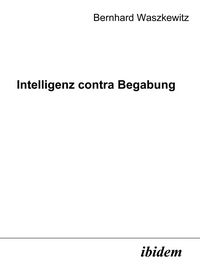 Produktbild: Intelligenz contra Begabung