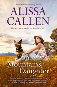 Produktbild: Snowy Mountains Daughter (A Bundilla Novel, #1)