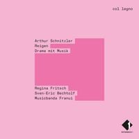 Produktbild: Arthur Schnitzler: Reigen. Drama mit Musik