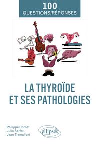 Produktbild: La thyro&iuml;de et ses pathologies
