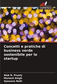 Produktbild: Concetti e pratiche di business verde sostenibile per le startup
