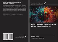 Produktbild: Infecci&oacute;n por COVID-19 en el personal sanitario