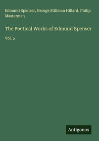 Produktbild: The Poetical Works of Edmund Spenser