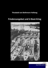 Produktbild: Friedensangebot und U-Boot-Krieg